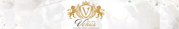 トップページ｜博多・メンズエステ VENUS～ヴィーナス～